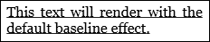 スクリーンショット : テキストに対する既定のベースライン効果