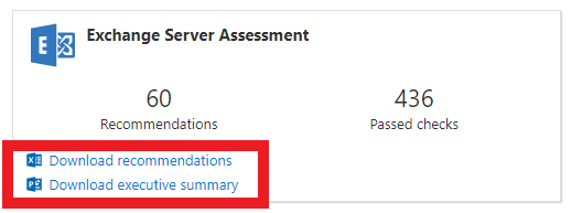 [Exchange Serverの評価] タイルと、ダウンロードできるレポートの場所を示すスクリーンショット。