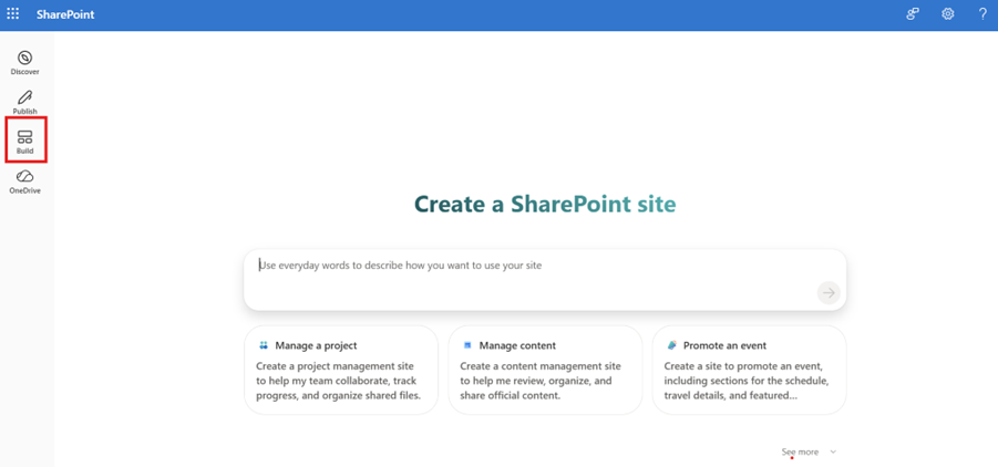 SharePoint スタート ページの [ビルド] ボタンとチャット ボックスを示すスクリーンショット。