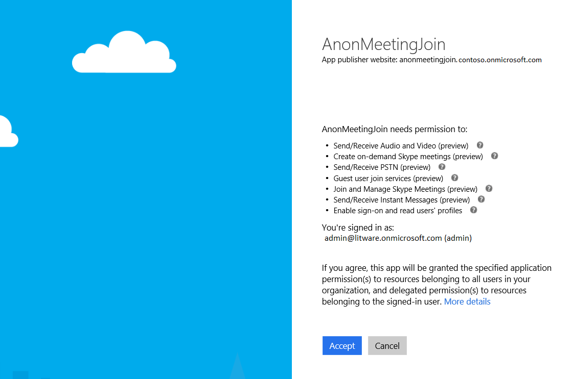 Screenshot of the required permissions for Guest user join services (preview), Send/Receive Audio and Video (preview), Create on-demand Skype meetings (preview), Send/Receive Instant Messages (preview) and an accept or cancel button choice.