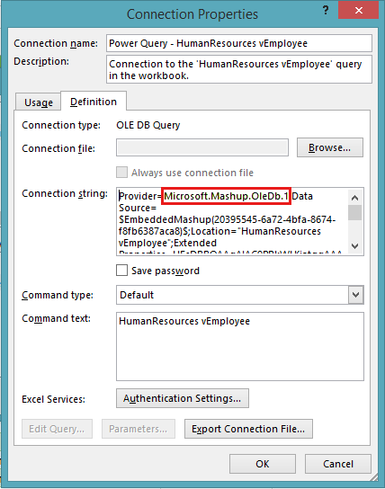 [接続プロパティ] ダイアログ ボックスのスクリーンショット。[定義] タブで、プロバイダーが Microsoft.Mashup.OleDb.1 であるかどうかを確認します。