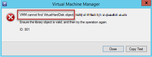 VMM の詳細で VirtualHardDisk オブジェクト エラーが見つかりません。