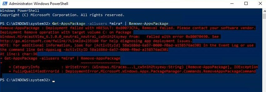 Remove-AppxPackage を使用して MiracastView を削除するときに発生するエラー メッセージ。