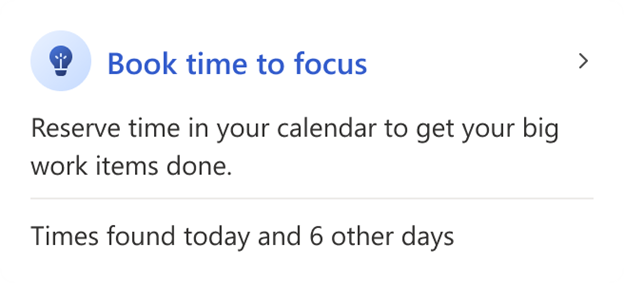 Viva Insights Outlook アドインの [書籍のフォーカス時間] カードのスクリーンショット。
