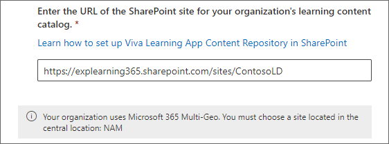 SharePoint URL が中央の場所にある必要があることを示すメッセージを示す、Microsoft 365 管理センターの学習パネル。