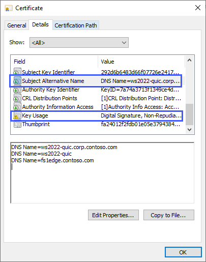 サブジェクトの別名の値が DNS 名として ws2022-quic.corp と等しく、鍵の用途の値がデジタル署名 (否認防止) であることを示す認定資格証の詳細