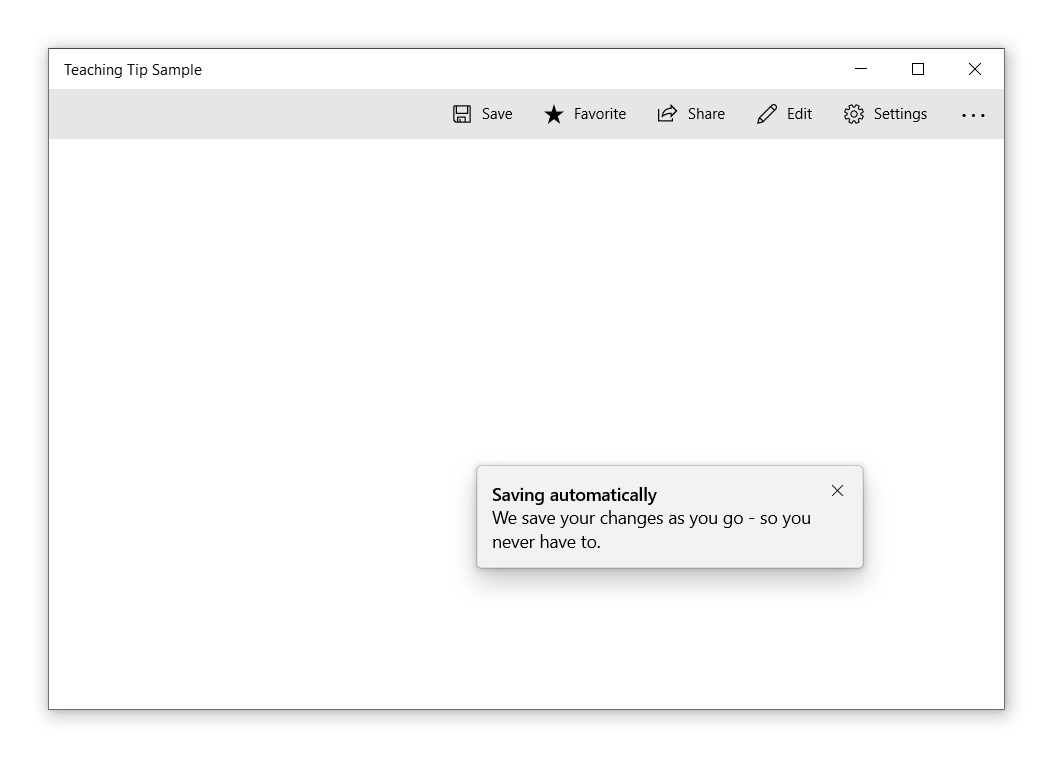 右下の隅付近に位置するが、完全に角を覆っていない教育のヒントを備えたサンプルアプリです。ヒントのタイトルには「自動的に保存」と表示され、サブタイトルには「変更が行われるたびに保存されるため、手動で保存する必要はありません」と表示されています。教育ヒントの右上隅には閉じるボタンがあります。
