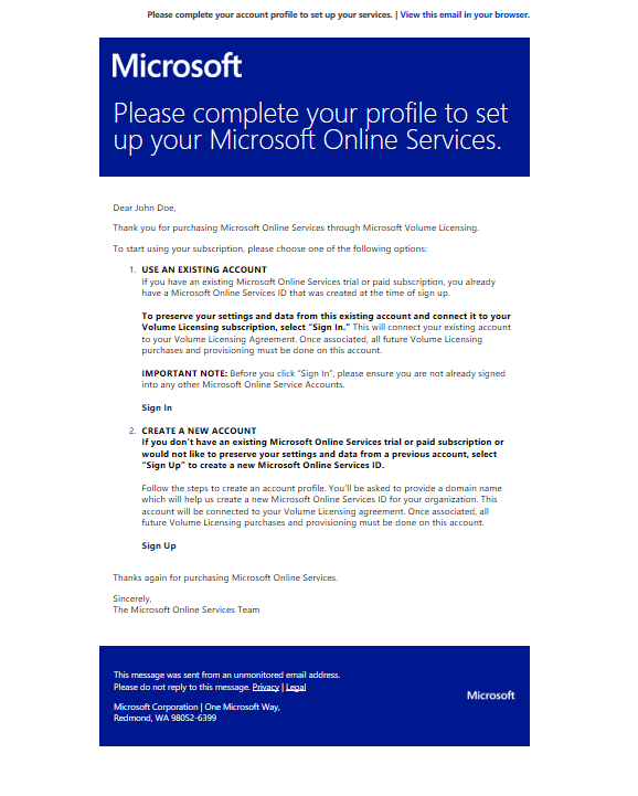 Microsoft ボリューム ライセンスを通じてオンライン サービスを購入した後にプロファイルを完了するための Microsoft からの電子メールの例。
