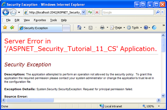 Если контекст безопасности не авторизован для выполнения метода, создается исключение SecurityException.