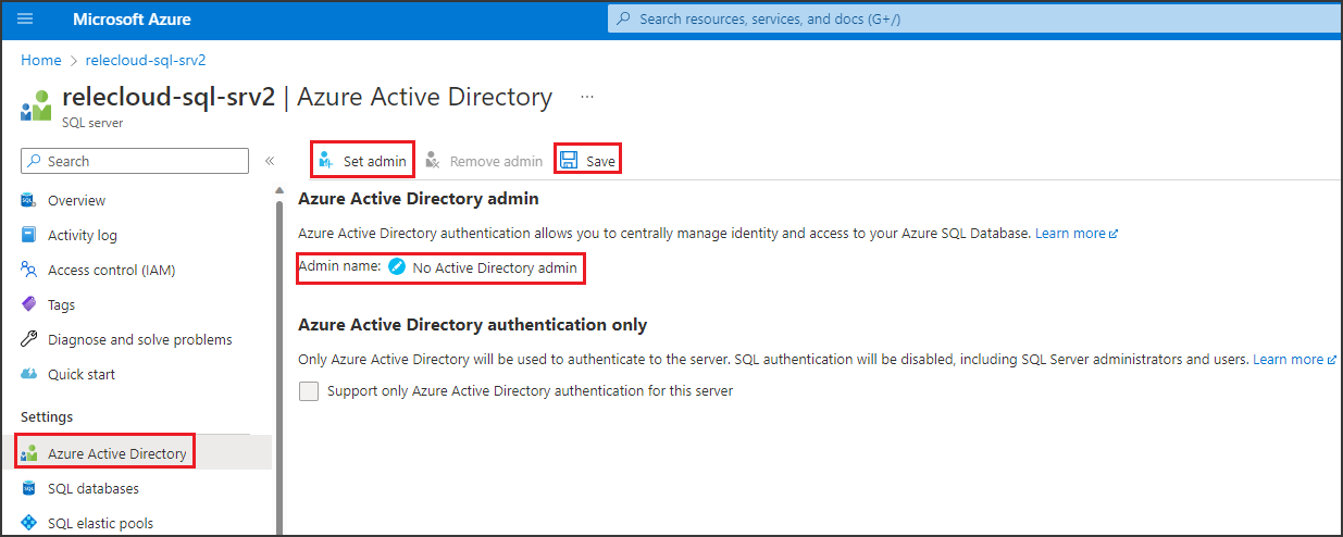 Azure SQL Database와 연결된 논리 서버에 Active Directory 관리자를 할당하는 방법을 보여 주는 스크린샷