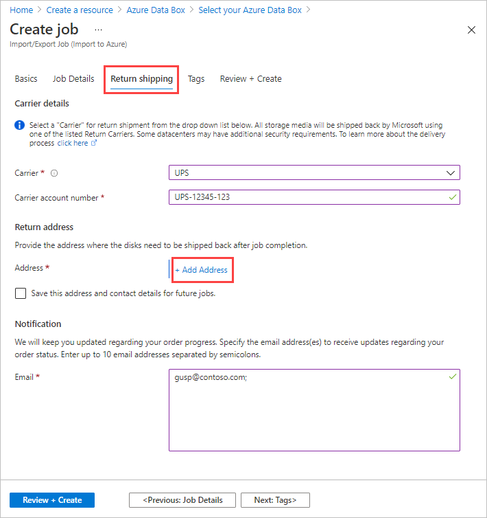 Azure Data Box의 가져오기 작업에 대한 반송 탭의 스크린샷. 반송 탭과 더하기 주소 추가 단추가 강조 표시됩니다.