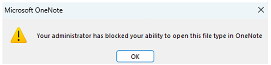 관리자가 OneNote에서 파일 형식 열기를 차단했음을 알리는 대화 상자