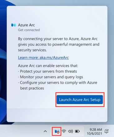Azure Arc 시스템 트레이 아이콘과 Azure Arc 설정 프로세스를 시작하는 창을 보여 주는 스크린샷.