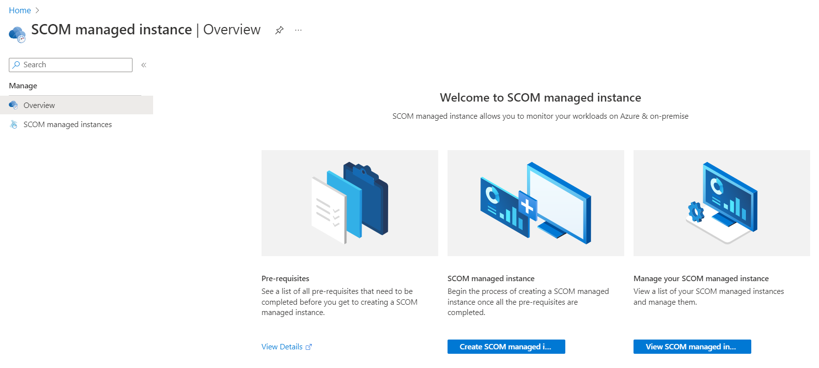 SCOM Managed Instance에 대한 개요 페이지의 옵션을 보여 주는 스크린샷.