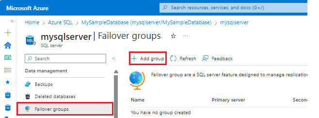 Azure Portal의 장애 조치(failover) 그룹 페이지에서 새 장애 조치(failover) 그룹 추가 옵션을 강조 표시하는 스크린샷