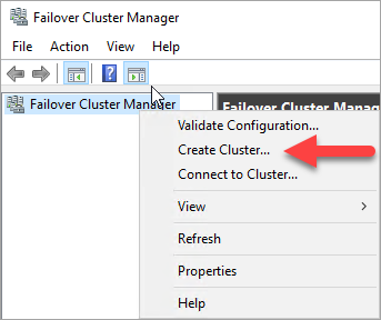 Screenshot of Failover Cluster Manager and the option for creating a cluster on the shortcut menu.