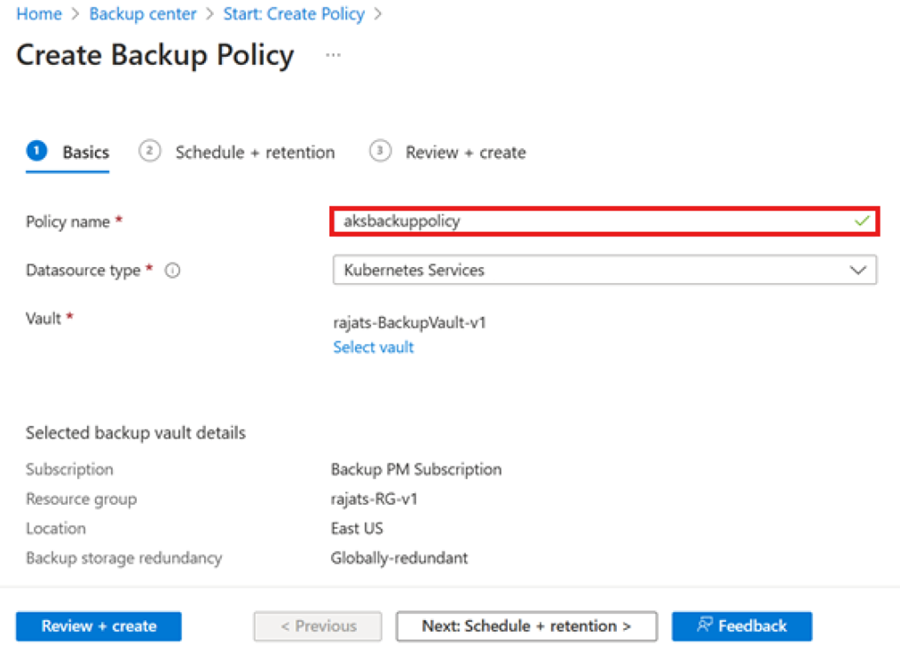 Screenshot that shows providing the backup policy name.