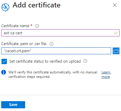 Azure Portal을 사용하여 Device Provisioning Service에 CA 인증서를 추가하는 스크린샷.