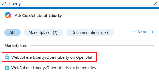 검색 결과에서 Azure Red Hat OpenShift의 IBM WebSphere Liberty 및 Open Liberty를 보여 주는 Azure Portal의 스크린샷