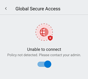 '연결할 수 없습니다.' 메시지를 보여 주는 iOS의 Global Secure Access 클라이언트 스크린샷