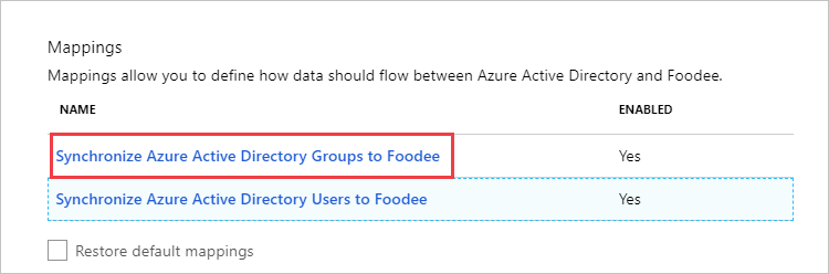 매핑 섹션의 스크린샷. 이름 아래에 Microsoft Entra 그룹을 Foodee에 동기화가 강조 표시되어 있습니다.