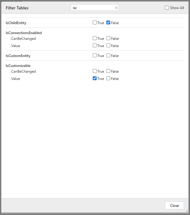 Screenshot of the Filter Tables dialog with search box, filter options for IsChildEntity, IsCustomEntity, and IsCustomizable, and Close button.