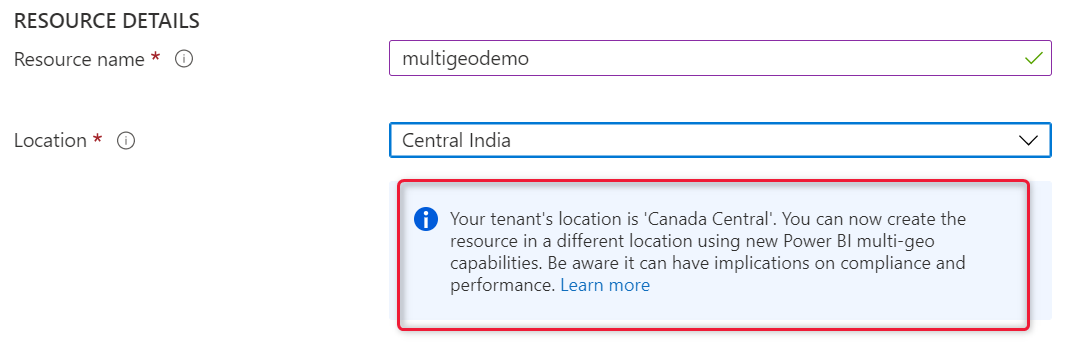 Screenshot of the Azure portal capacity creation screen, which shows the capacity's location is different than the default tenant location.