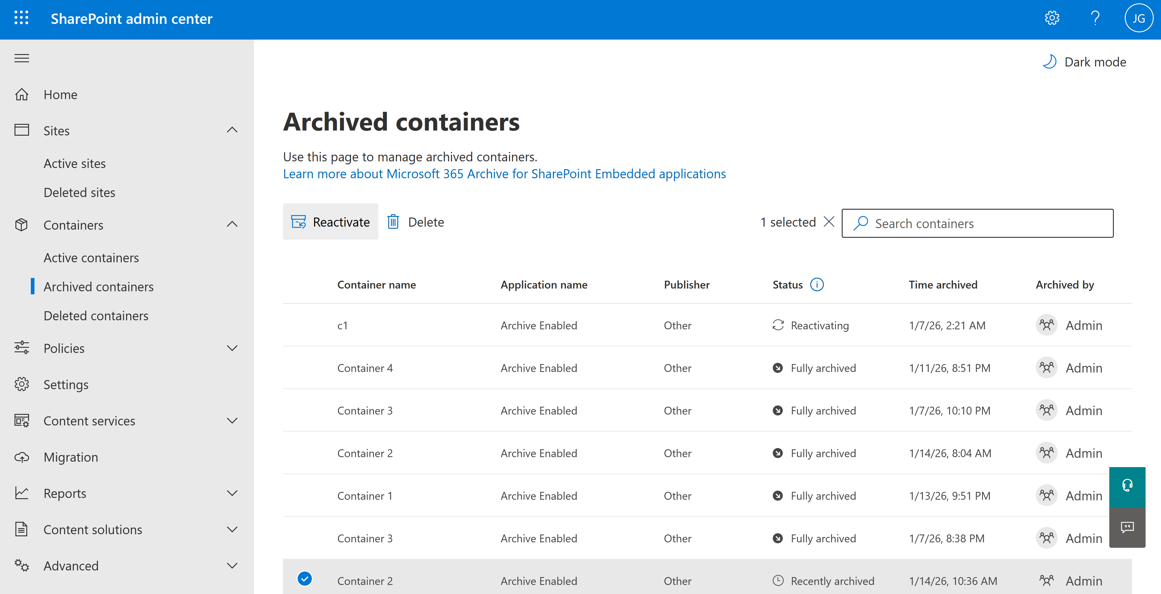 Reactivate action on a recently archived container in the Archived containers page.