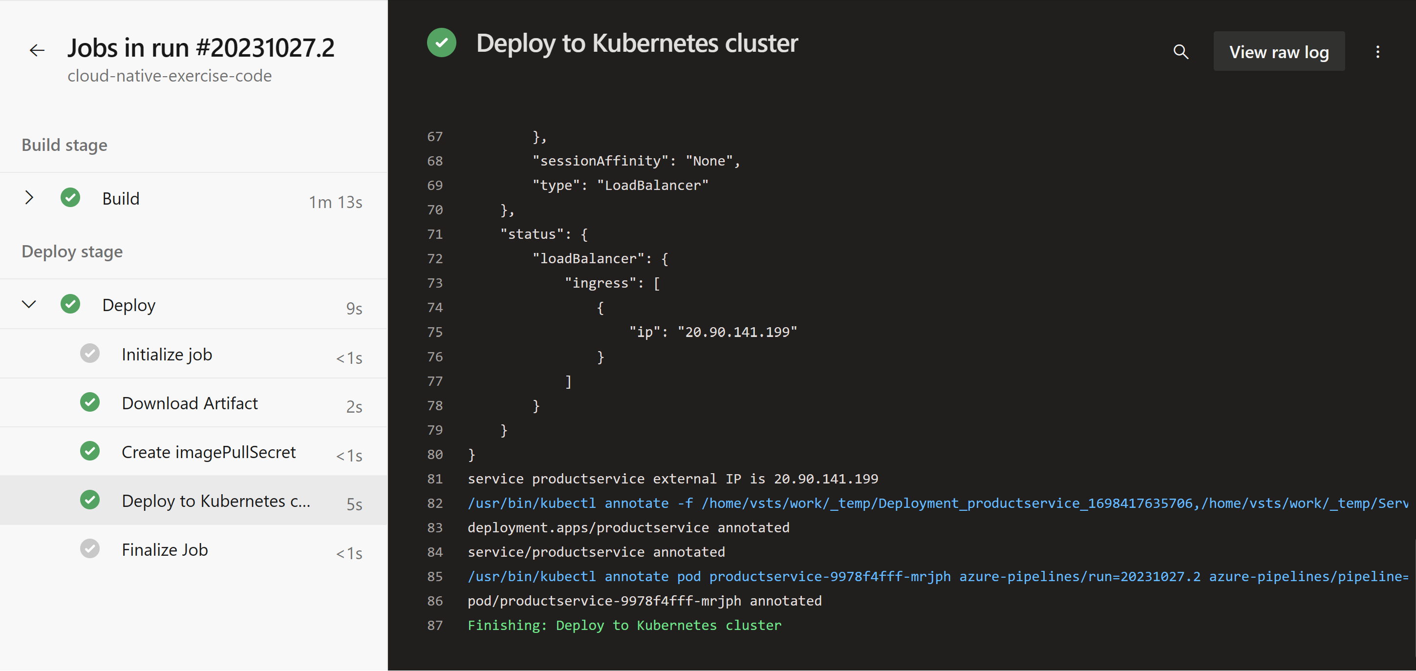 A screenshot showing the Deploy stage and the successfully completed steps.