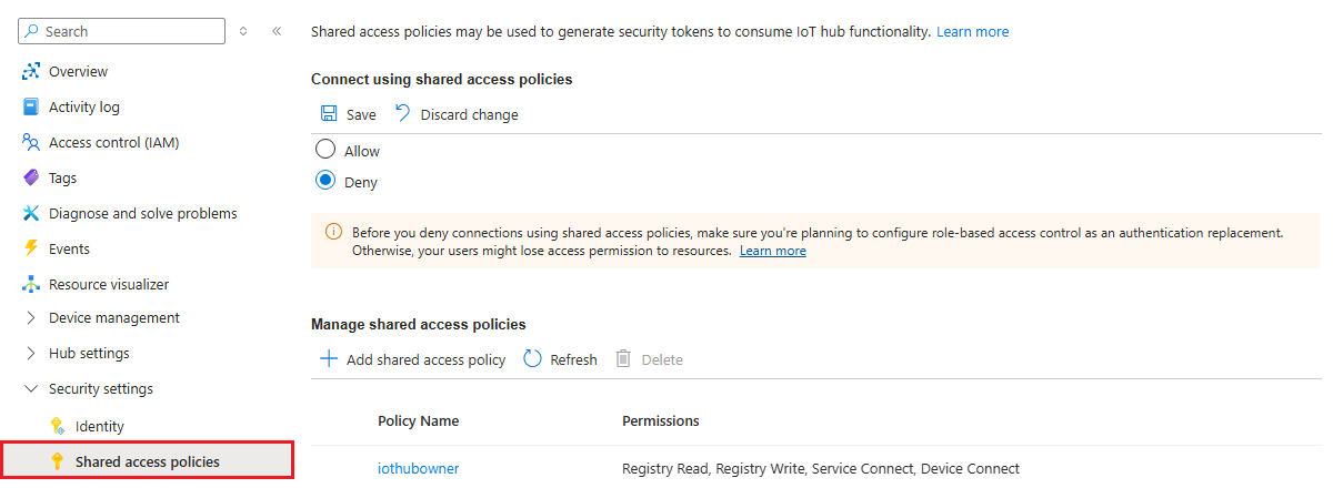 Screenshot that shows how to turn off IoT Hub shared access policies.