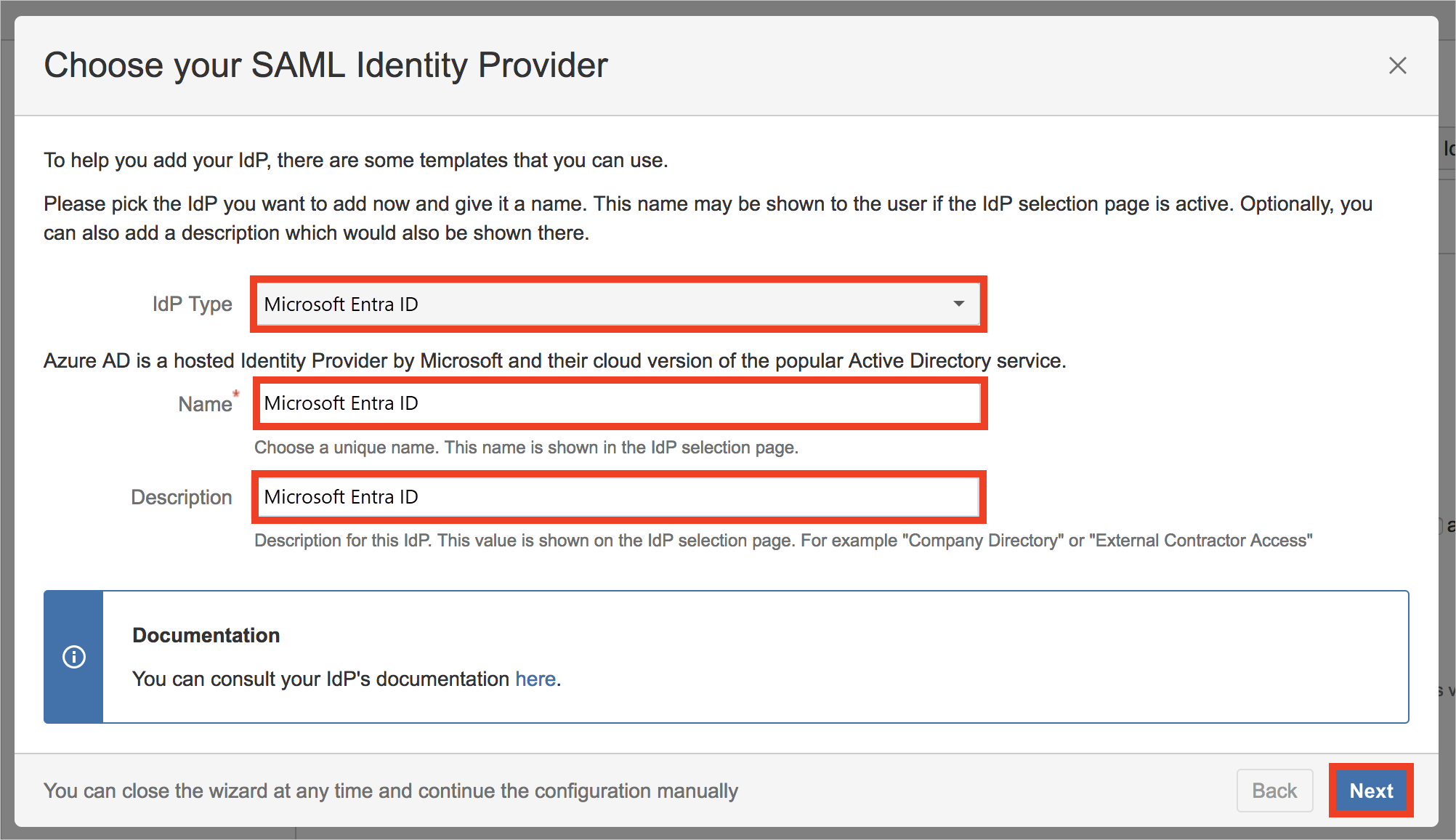 Screenshot that shows the "Choose your S A M L Identity Provider" page with the "I d P Type", "Name", and "Description" text boxes highlighted.