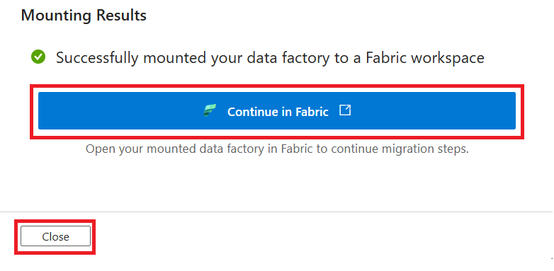 Screenshot of the Continue in Fabric screen for opening the mounted Azure Data Factory instance in Microsoft Fabric.