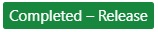 Completed - Release state for suggestions on Developer Community