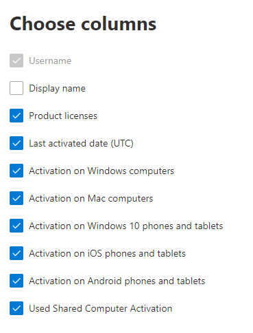 Office 365 activations report - choose columns.