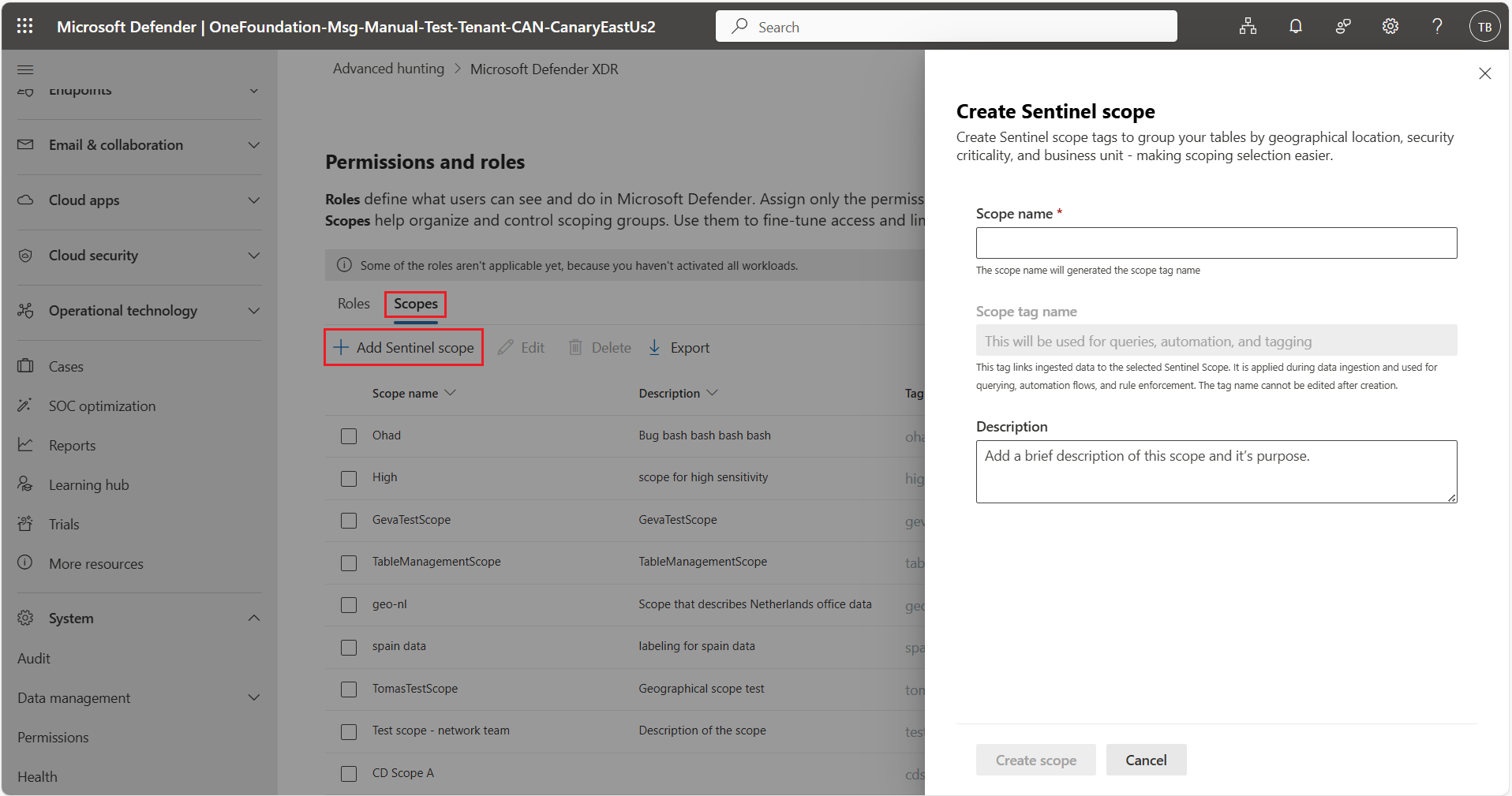 Screenshot of the Add Sentinel scope tab and dialog.