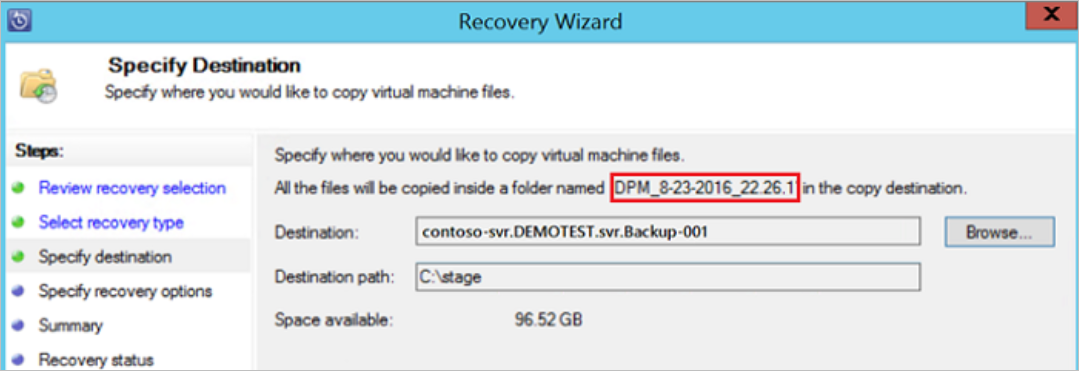 Screenshot showing the date and time, destination, and destination path for the available recovery points selected.