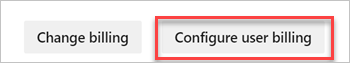 Screenshot showing selected button, Configure user billing.