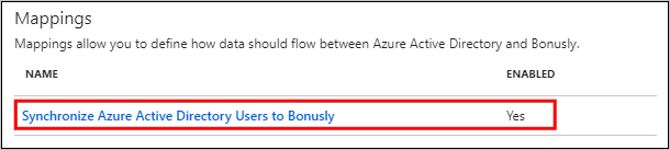 Screenshot of the Mappings section. Under Name, Synchronize Microsoft Entra users to Bonusly is highlighted.