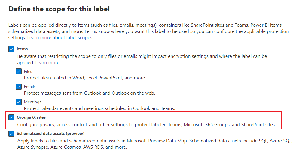 Sensitivity label scope option for Groups & sites.