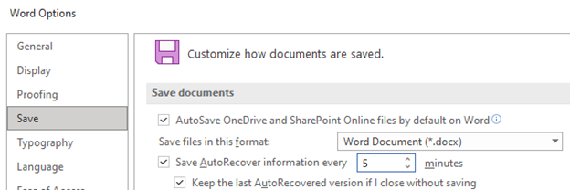 Screenshot shows the Save Documents section of Word options, with Autorecover set to every five minutes.