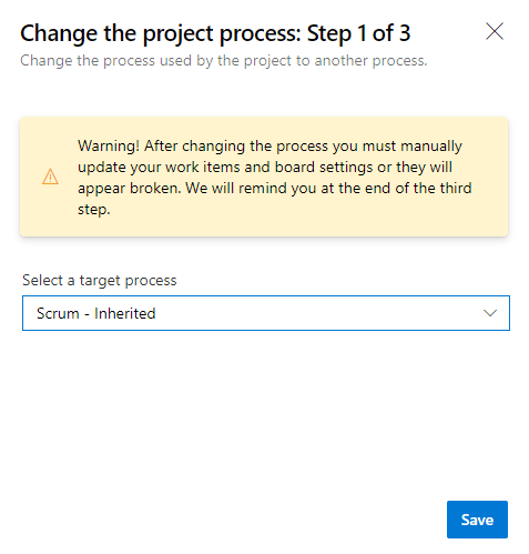 Step 1 of 3 of change process dialog, Choose the process