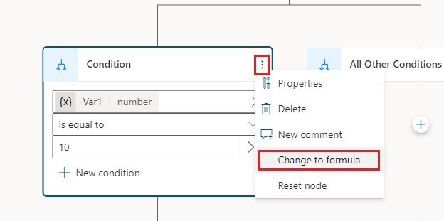 Screenshot showing the Node Menu where you can switch to use a Power Fx formula as the condition.