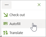 Screenshot showing More option > Autofill on the ribbon.