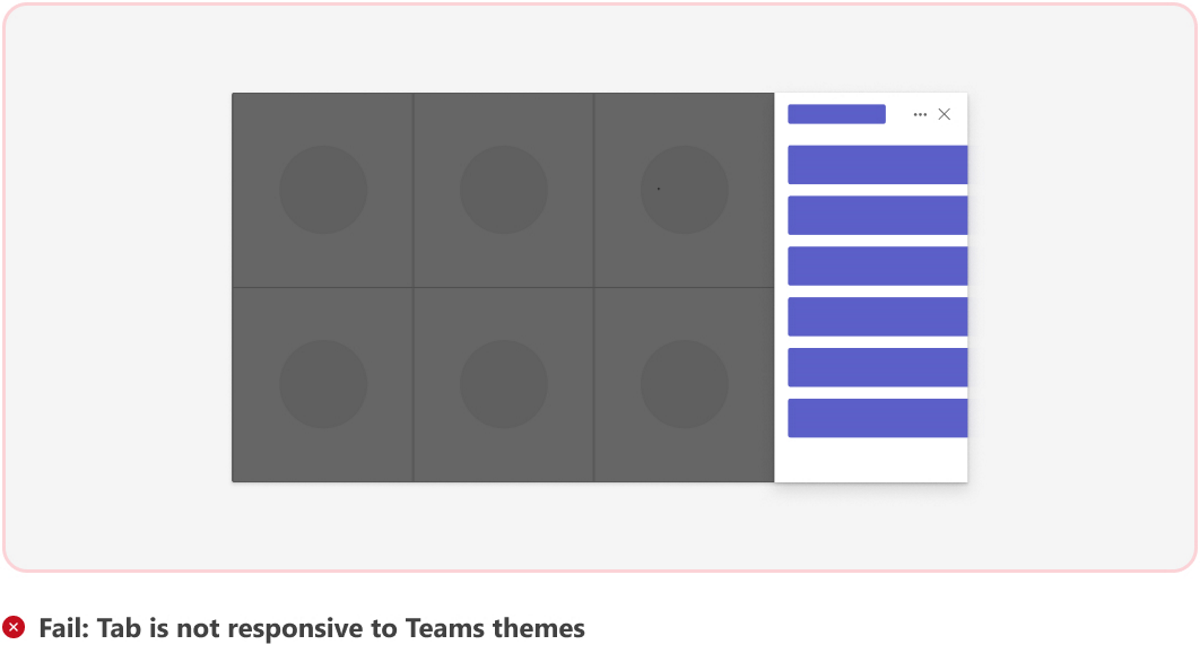 Graphic shows an example of a Tab not responsive to theme in Teams.