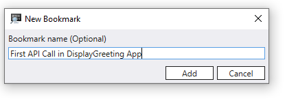 Screenshot of new bookmark dialog with example name for First API Call in Display Greeting app.