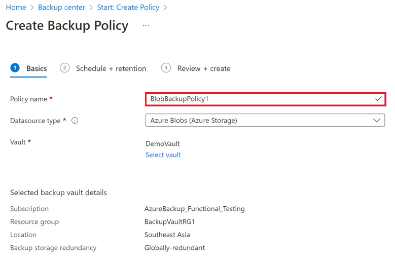 Screenshot shows how to add vaulted blob backup policy name.