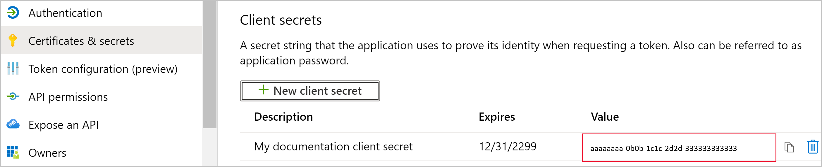 Screenshot of the Certificates & secrets page for the app. Under Client secrets, a new secret is visible. Its indecipherable value is highlighted.