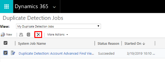 Tangkapan skrin yang menunjukkan tempat ikon X terletak dalam tetingkap Pekerjaan pengesanan duplikasi Dynamic 365.