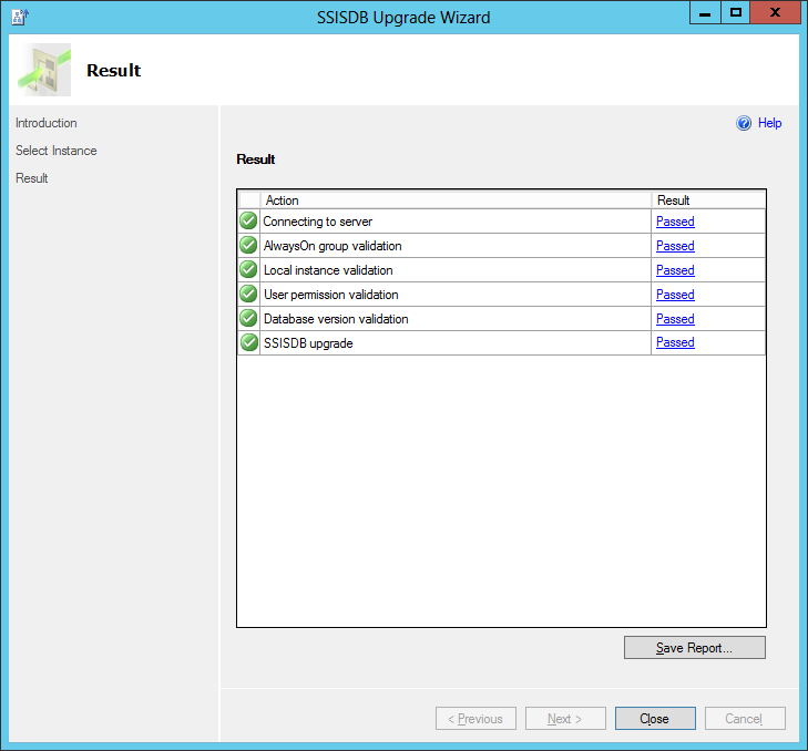 Review the results in the SSISDB Upgrade Wizard Review the results in the SSISDB Upgrade Wizard