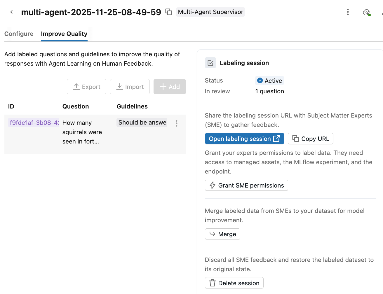 Multi-agent supervisor improve quality tab.